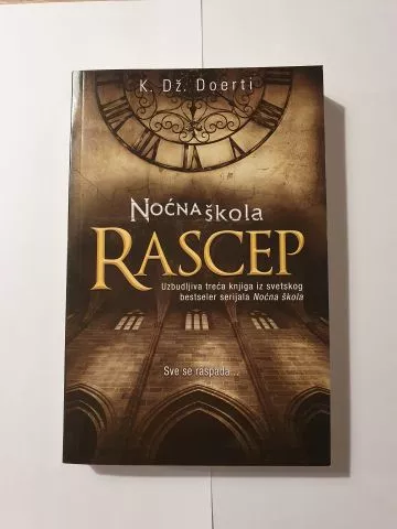 Noćna škola 3.deo - Rascep - 0